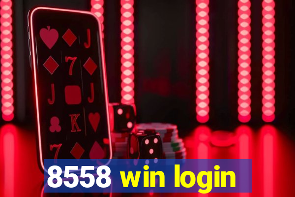 8558 win login